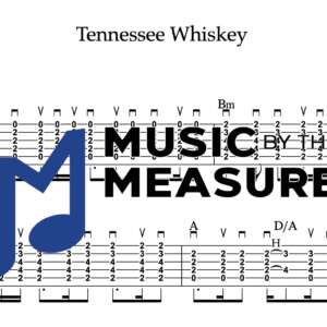 Strum Guitar Tablature for "Tennessee Whiskey" by Chris Stapleton 