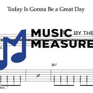 Rhythm Guitar Tablature for "Today Is Gonna Be a Great Day" by Bowling for Soup