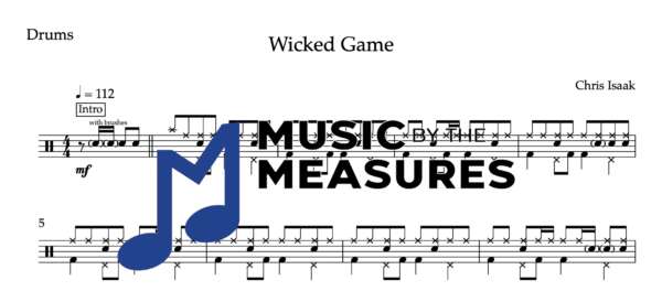 Drum Sheet Music for "Wicked Game" by Chris Isaak