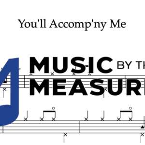 Drum Sheet Music for "You'll Accomp'ny Me" by Bob Seger