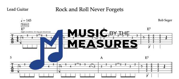 Lead Guitar Tablature for "Rock and Roll Never Forgets" by Bob Seger