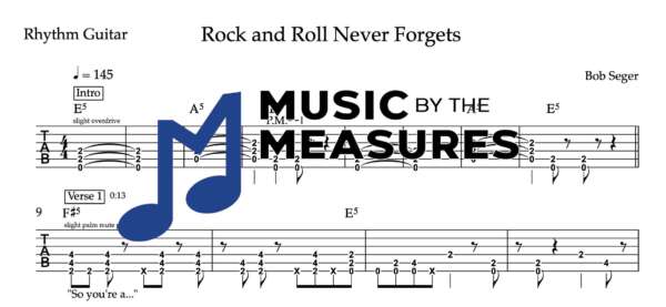 Rhythm Guitar Tablature for "Rock and Roll Never Forgets" by Bob Seger