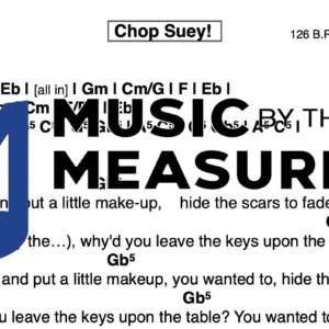 Lead Sheet for "Chop Suey!" by System of a Down