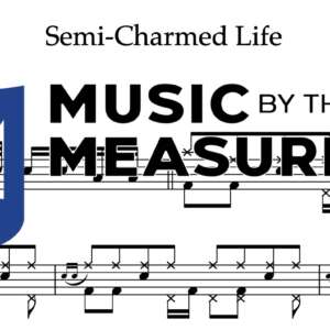 Drum Sheet Music for "Semi-Charmed Life" by Third Eye Blind