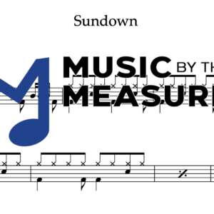 Drum Sheet Music for "Sundown" by Gordon Lightfoot